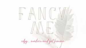 Fancy Me Font › Fontesk