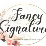 Fancy Signature Script Font - Fonte Grátis Fancy Signature Script Font