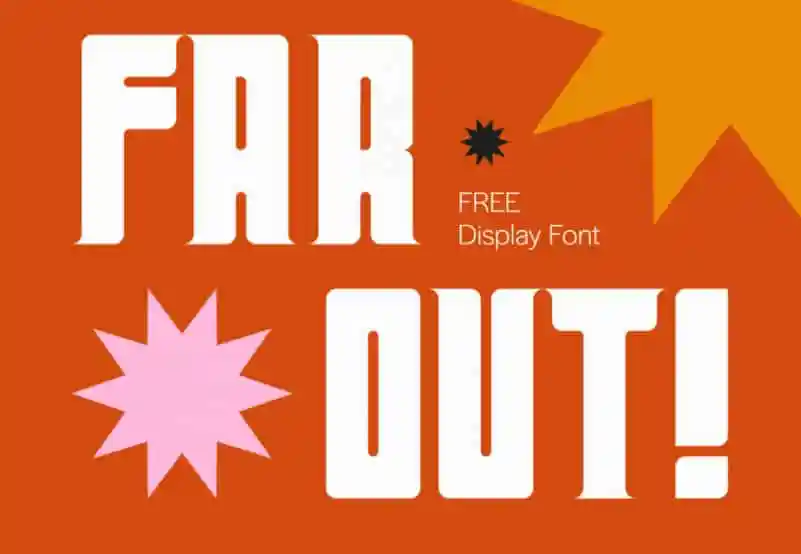 Far Out! Display Font