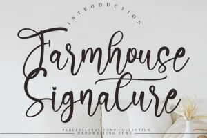 Farmhouse Signature Script Font