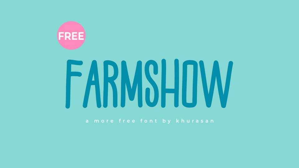 Farmshow Font › Fontesk