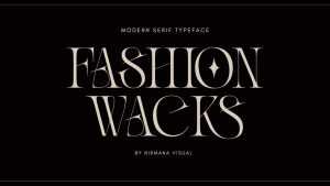 Fashion Wacks Font › Fontesk