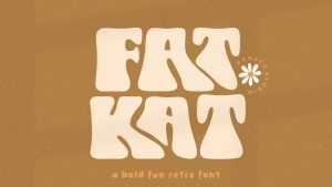Fat Kat Font › Fontesk