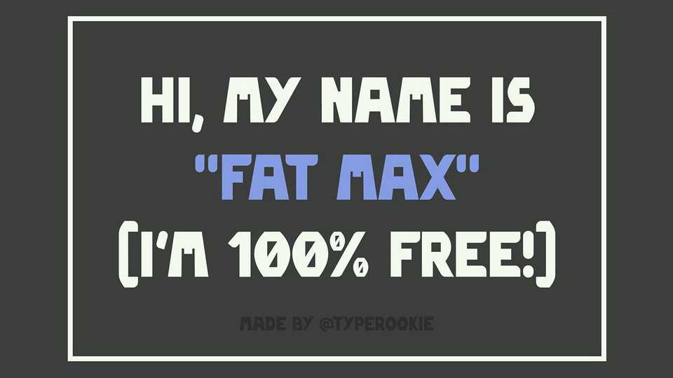 Fat Max Font › Fontesk