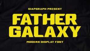 Father Galaxy Font › Fontesk