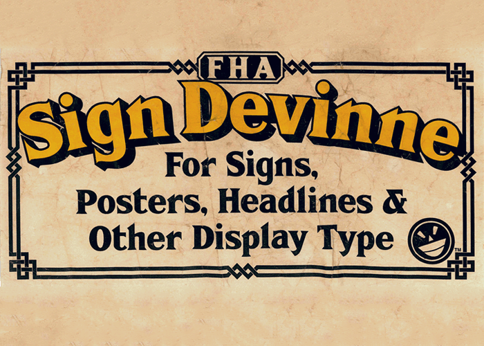 FHA Sign DeVinneNC Font