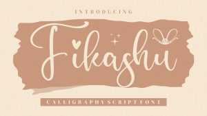 Fikashu Script Font › Fontesk
