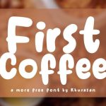 First Coffee Font › Fontesk