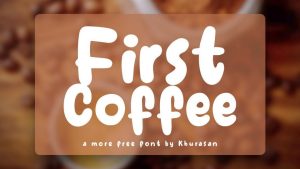 First Coffee Font › Fontesk