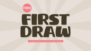 First Draw Font › Fontesk