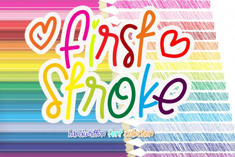First Stroke Font
