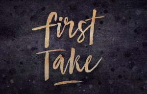 First Take Brush Font