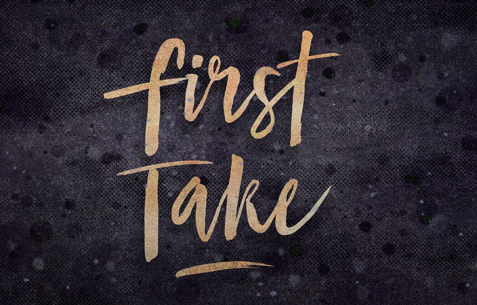 First Take Brush Font