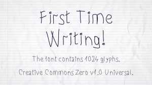 First Time Writing! Font › Fontesk