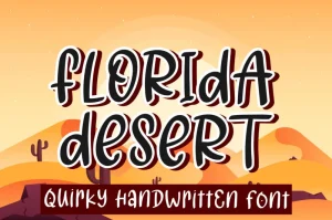 Florida Desert Font