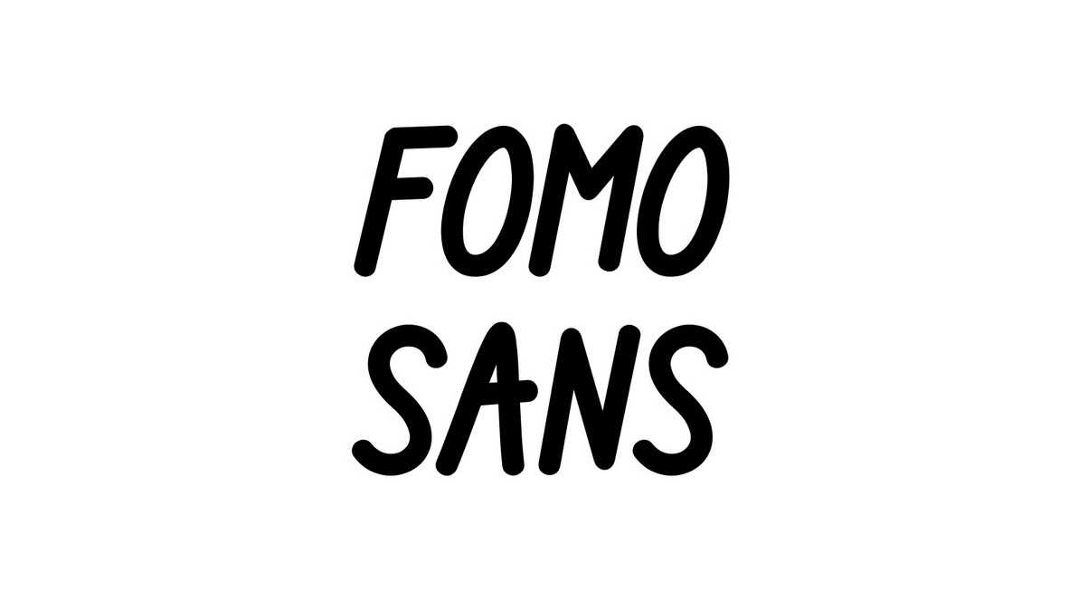 Fomo Sans Font › Fontesk