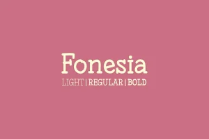 Fonesia Font