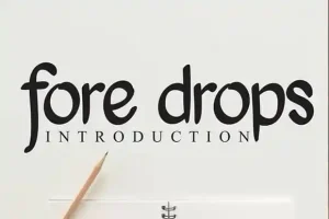 Fore Drops Script Font
