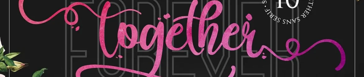 Forever Together Romantic Font Duo
