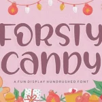 FORSTY CANDY Display Font - Fonte Grátis FORSTY CANDY Display Font