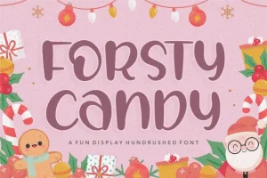 FORSTY CANDY Display Font