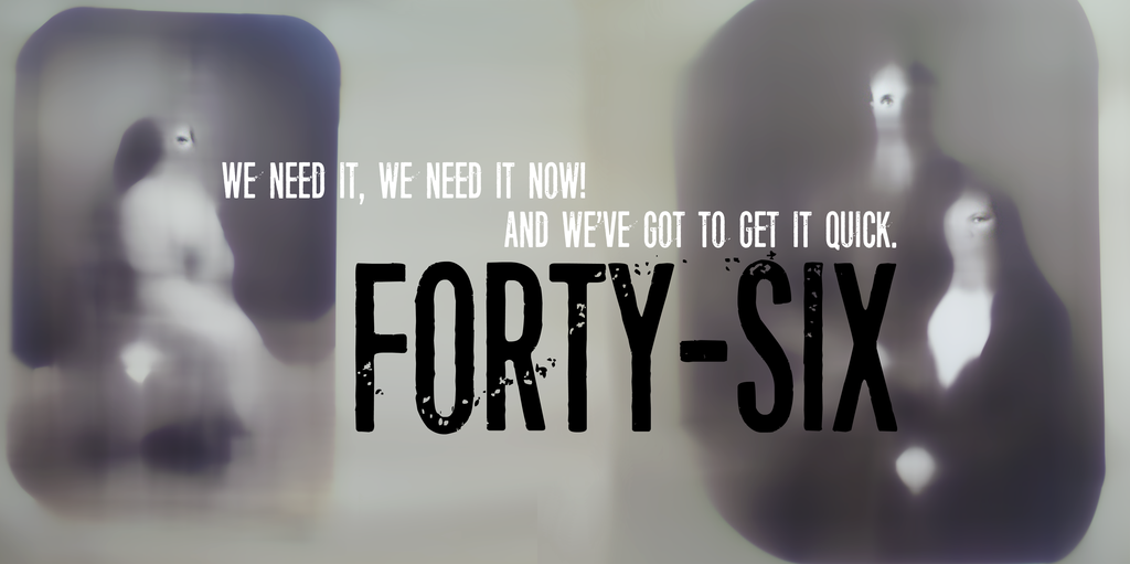 Forty-six Font