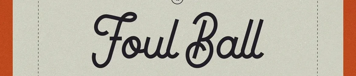 Foul Ball Font