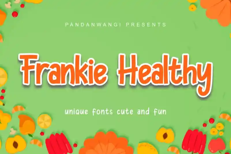 Frankie Healthy Font