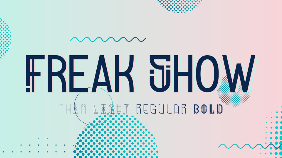 Freak Show Font Family › Fontesk