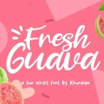 Fresh Guava Script Font