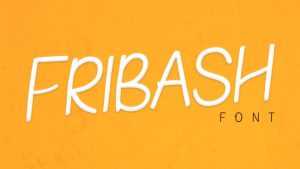 Fribash Font › Fontesk