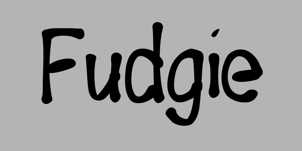 Fudgie font