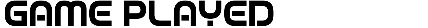 Game Played Font