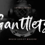 Ganttlets Brush Font