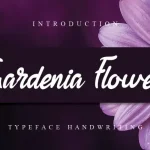 Gardenia Flower Script Font
