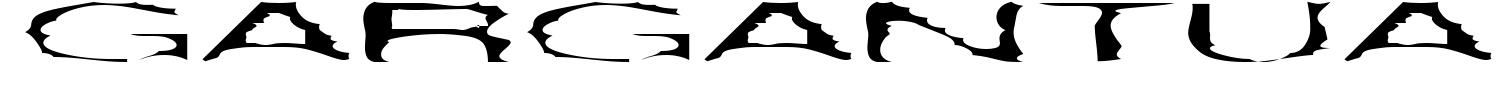 Gargantua Font