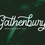 Gathenbury Script Font
