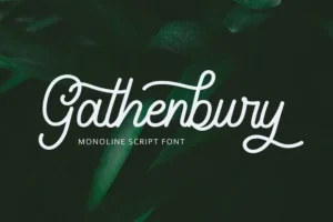 Gathenbury Script Font