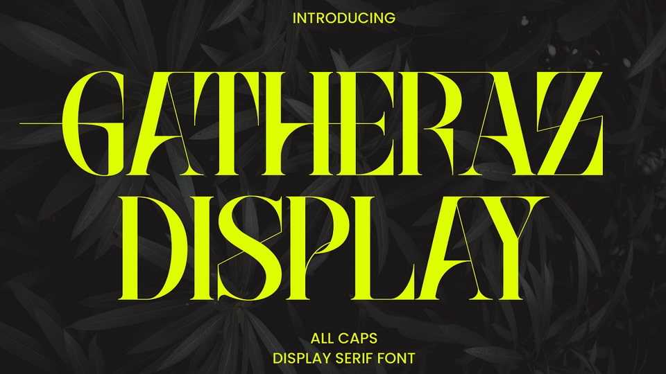 Gatheraz Display Font › Fontesk