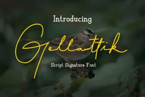 Gellattik Signature Font