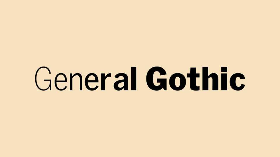 General Gothic Font Family › Fontesk