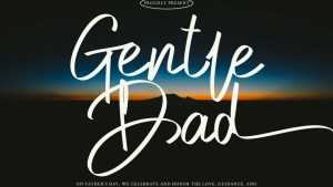 Gentle Dad Font › Fontesk