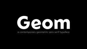 Geom Font Family › Fontesk