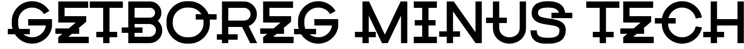 Getboreg Minus Tech Font