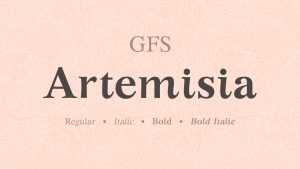 GFS Artemisia Font Family › Fontesk