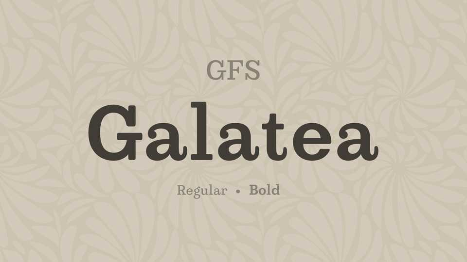 GFS Galatea Font Family › Fontesk