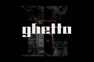 Ghetto Display Font