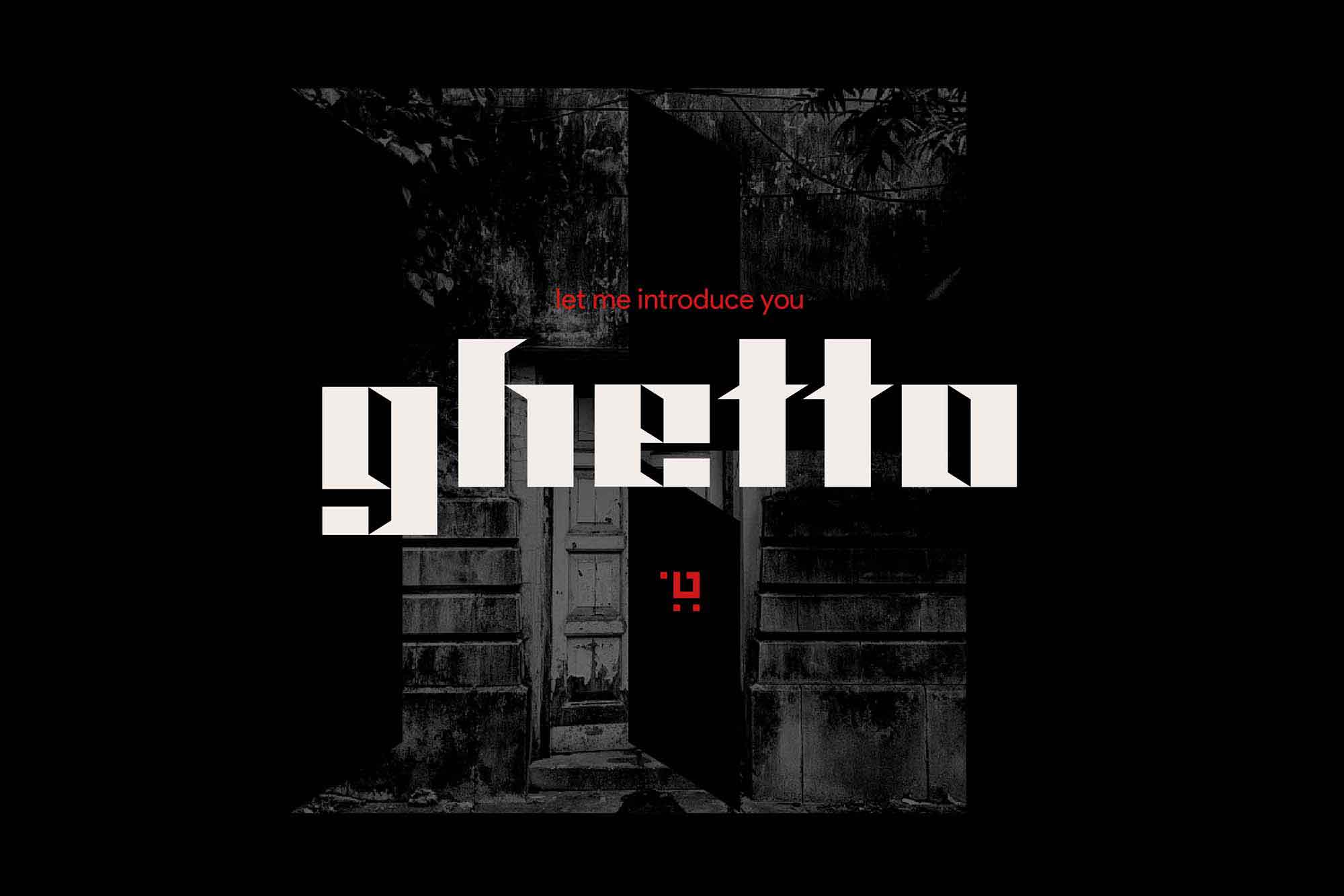 Ghetto Display Font