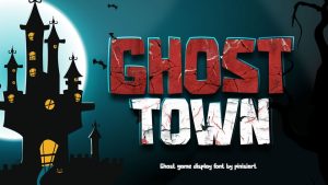 Ghost Town Font › Fontesk