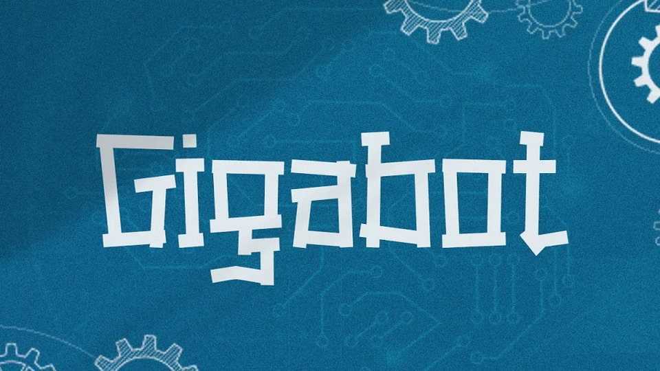 Gigabot Font › Fontesk